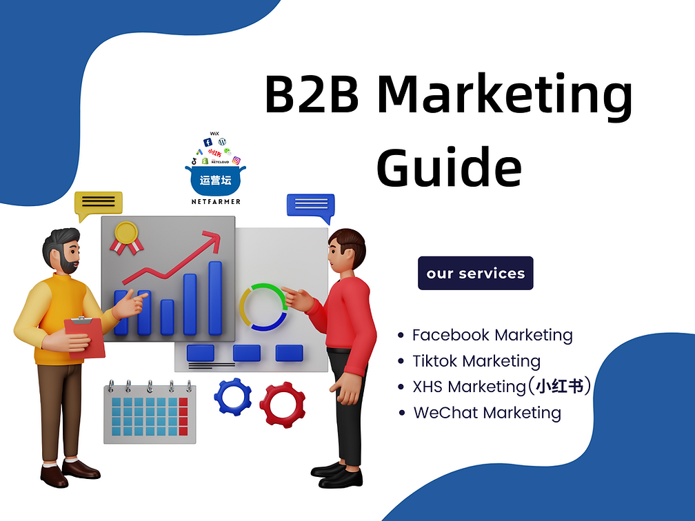 The Ultimate Guide To B2B Marketing In 2023